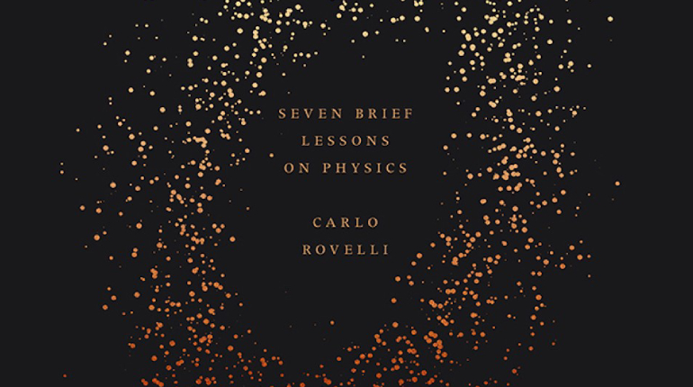 Seven Brief Lessons On Physics By Corlo Rovelli - Science Book