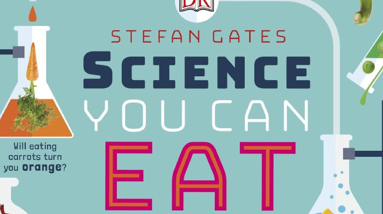 A Book Called Science You Can Eat By Stefan Gates.